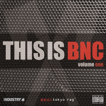 Pochette de la compilation «This is BNC - Volume 1» (2011)